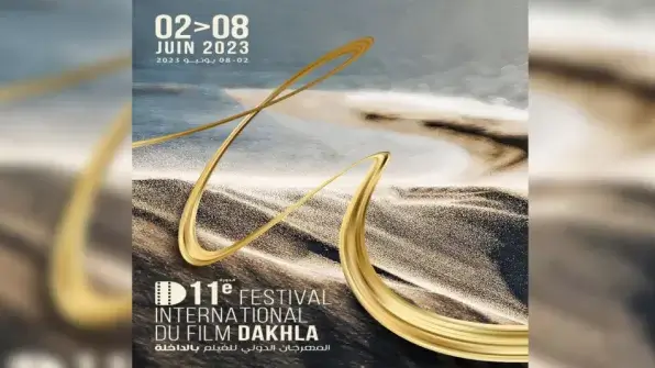 La 11e édition du Festival international du film de Dakhla
